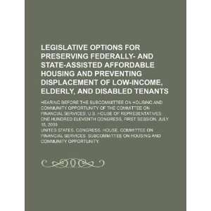   affordable housing and preventing displacement of low income, elderly