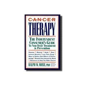 Cancer Therapy By Ralph W Moss Phd