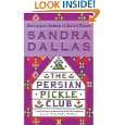 The Persian Pickle Club by Sandra Dallas ( Paperback   Sept. 15 