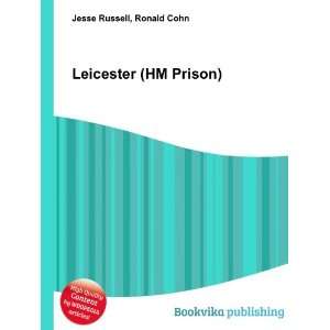  Leicester (HM Prison) Ronald Cohn Jesse Russell Books