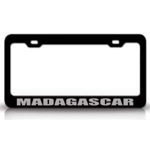 MADAGASCAR Country Steel Auto License Plate Frame Tag Holder, Black 