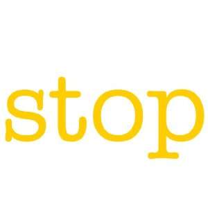  stop Giant Word Wall Sticker