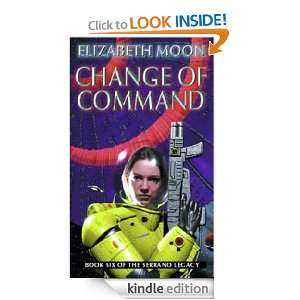 Change of Command Book 6 Serrano Legacy Elizabeth Moon  