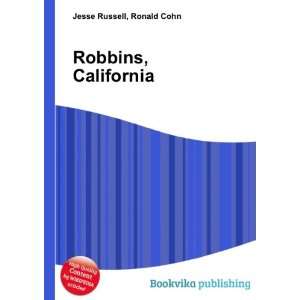  Robbins, California Ronald Cohn Jesse Russell Books