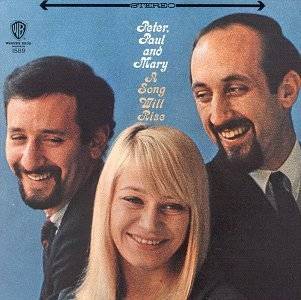Song Will Rise by Peter, Paul & Mary
