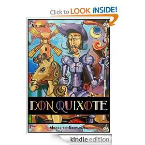 Don Quixote Vol. I Classic (Illustrated, Author History) Miguel de 