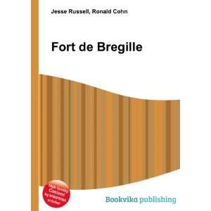  Fort de Bregille Ronald Cohn Jesse Russell Books