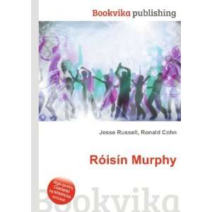 RÃ³isÃ­n Murphy Ronald Cohn Jesse Russell  Books
