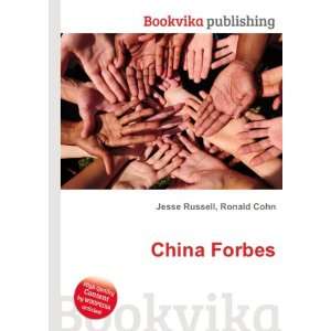  China Forbes Ronald Cohn Jesse Russell Books