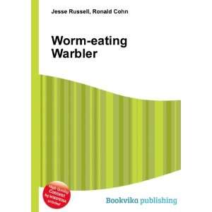 Worm eating Warbler Ronald Cohn Jesse Russell  Books