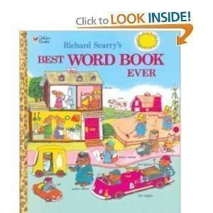  Richard Scarrys Best Word Book Ever (Golden Bestsellers 