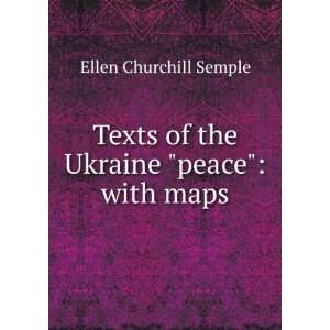  Texts of the Ukraine peace with maps Ellen Churchill 