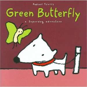  Chronicle books Green Butterfly Baby