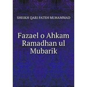   Ramadhan ul Mubarik SHEIKH QARI FATEH MUHAMMAD  Books
