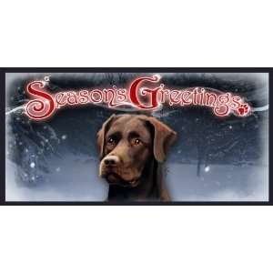  Clocolate Lab (Labrador) Seasons Greetings Dog Sign 