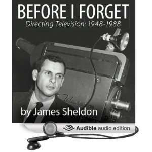   Television, 1948 1988 (Audible Audio Edition) James Sheldon Books