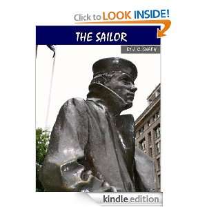 The Sailor by J.C. Snaith John Collis Snaith, W. A. Hottinger  