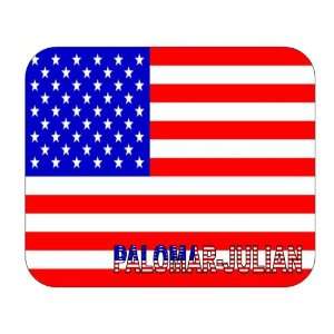   US Flag   Palomar Julian, California (CA) Mouse Pad 