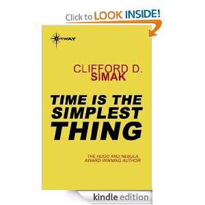   is the Simplest Thing Clifford D. Simak  Kindle Store