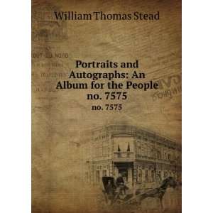    An Album for the People. no. 7575 William Thomas Stead Books