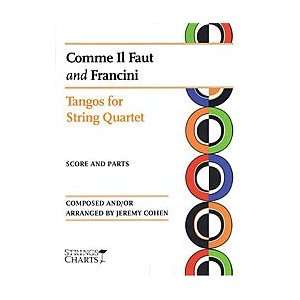  Comme Il Faut and Francini Musical Instruments