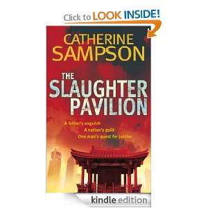 The Slaughter Pavilion Catherine Sampson  Kindle Store