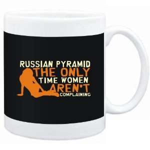    Russian Pyramid  THE ONLY TIME WOMEN ARENÂ´T COMPLAINING Sports