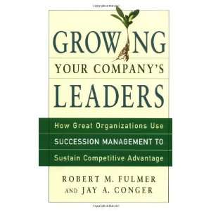   Management to Sustain Competi [Hardcover] Robert M. Fulmer Books