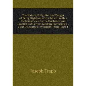   . . Four Discourses . by Joseph Trapp, Part 4 Joseph Trapp Books
