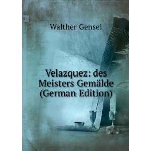  Velazquez des Meisters GemÃ¤lde (German Edition 