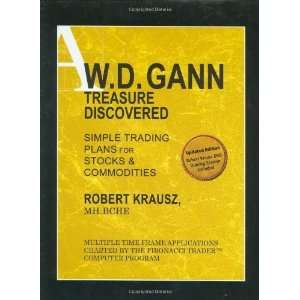 W. D. Gann Treasure Discovered Simple Trading Plans for 