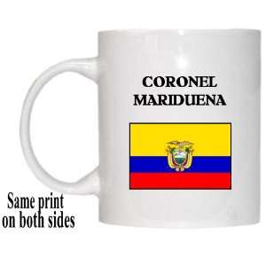  Ecuador   CORONEL MARIDUENA Mug 