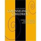 Counseling Children by Donna A. Henderson 8E (G) 9780495903383  