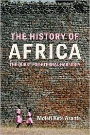 The History Of Africa, (0415771390), Molefi Kete Asante, Textbooks 