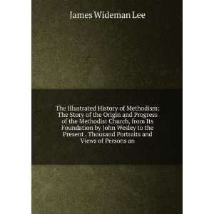   Thousand Portraits and Views of Persons an James Wideman Lee Books