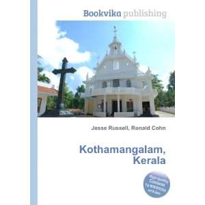  Kothamangalam, Kerala Ronald Cohn Jesse Russell Books