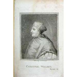  Cardinal Wolsey Old Print Antique Fine Art Potrait 1792 