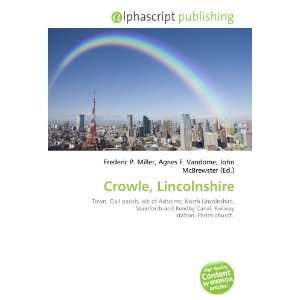  Crowle, Lincolnshire (9786132648167) Books
