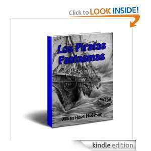 Los Piratas Fantasmas (Spanish Edition) William Hope Hodgson  