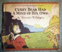 Cubby Bear Had A Mind Of His Own Th. Burgess19271st.Ed  