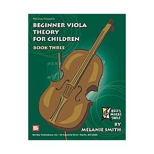  Beginner Viola Theory for Children, Book 3 Musical 