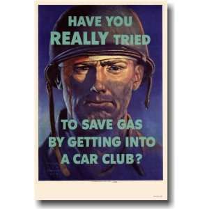  Have You Really Tried to Save Gas?   Vintage WWII Reprint 