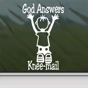  God Answers Knee mail Boy White Sticker Laptop Vinyl 