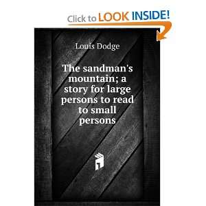  The sandmans mountain; a story for large persons to read 