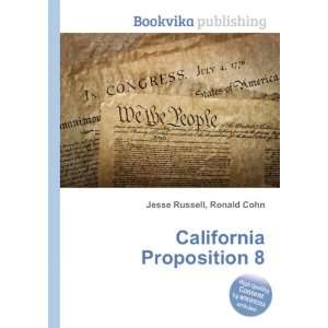  California Proposition 8 Ronald Cohn Jesse Russell Books