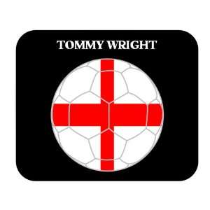  Tommy Wright (England) Soccer Mouse Pad 