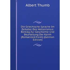   Der Koinh (Romanized Form) (German Edition) Albert Thumb Books