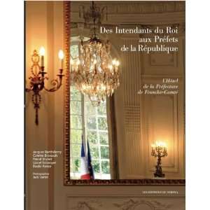   Hôtel de la Prefecture de Franche Comte Collectif Books