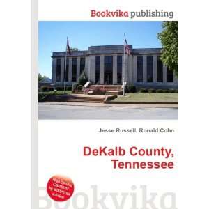 DeKalb County, Tennessee Ronald Cohn Jesse Russell Books