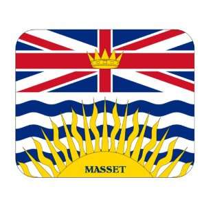  Canadian Province   British Columbia, Masset Mouse Pad 